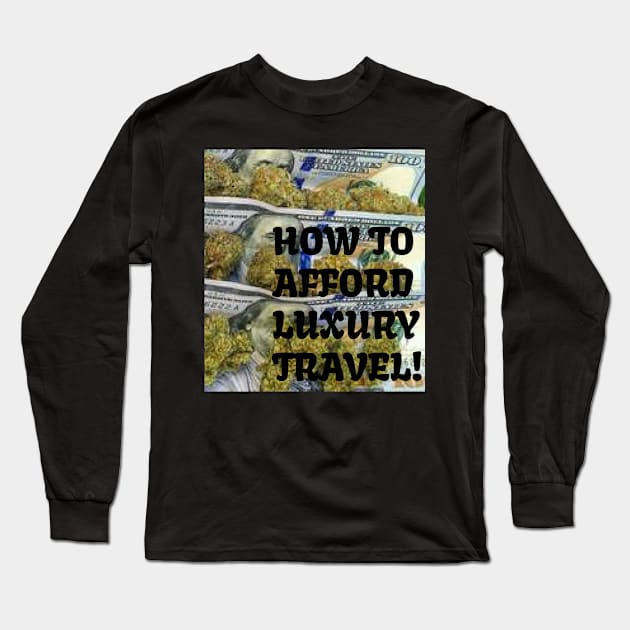 Travel Luxuries Long Sleeve T-Shirt by ecyph7